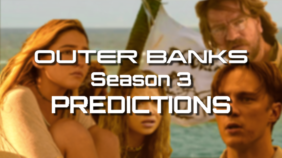 Outer+Banks+Season+3+Predictions