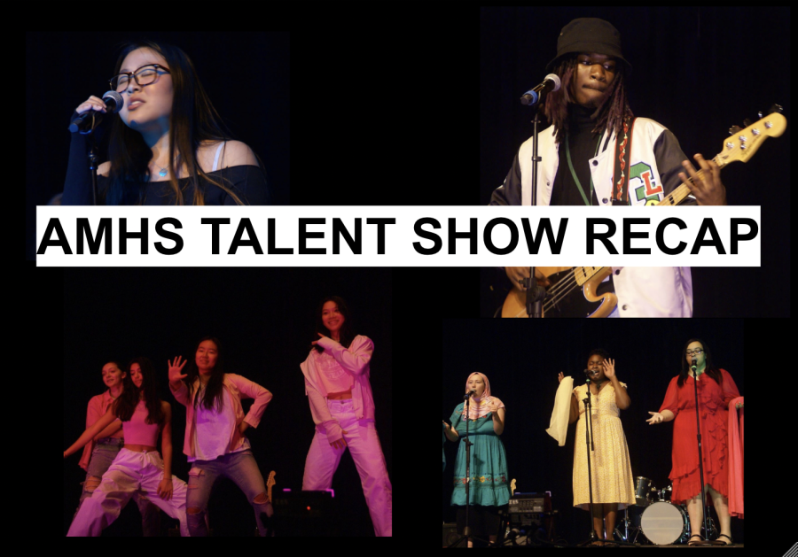Recapping the AMHS Talent Show