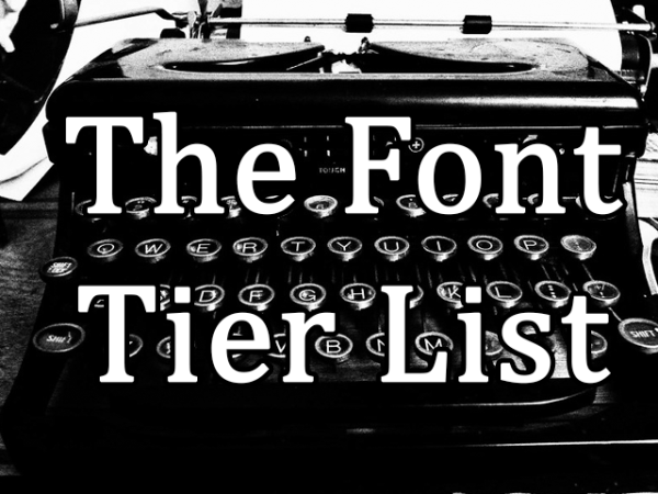 The Font Tier List