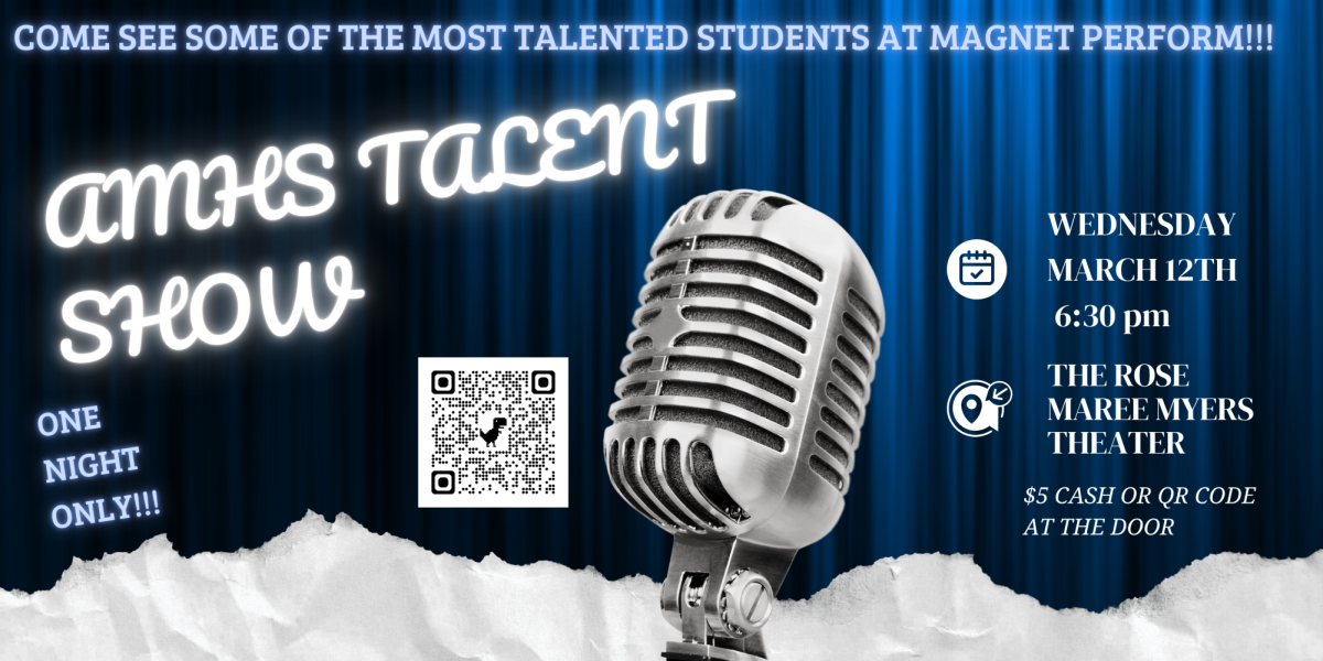 The Upcoming AMHS Talent Show