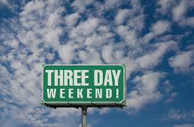 What did you do with your long weekend?